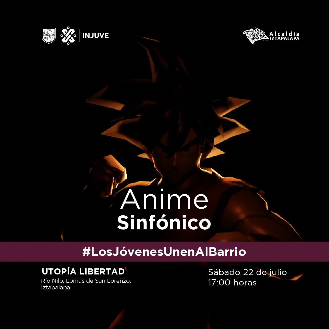GobCDMX's tweet photo. ¡Asiste al segundo concierto de Anime Sinfónico! 🎻🪈

Ven a escuchar piezas 🎵 como "Blue Bird" de Naruto Shippuden, "Moonlight Densetsu" de Sailor Moon 🌙 y "Dan Dan Kokoro Hikareteku" de Dragon Ball GT. 

La cita es en 📍 "Utopía Libertad", alcaldía Iztapalapa.

🕔 22 de julio, 17:00 h
🎫 Entrada gratuita 

#LaCiudadQueLoTieneTodo