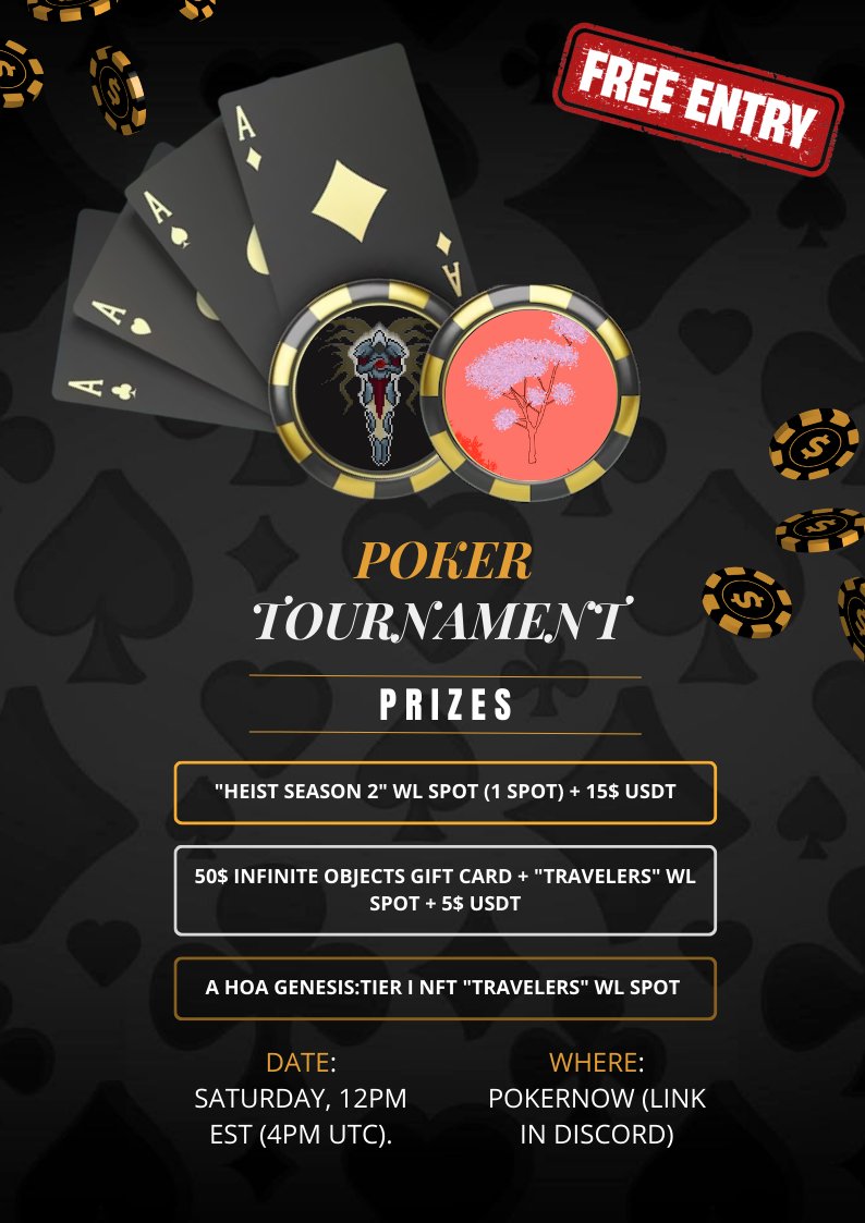 Hey Angels

We are hosting our 1st poker tournament with our friends <a href="/TRAVELERS_ln/">Travelers Corp.</a> 

Lots of prizes, including a <a href="/playtheheist/">The Heist</a> WL spot.

Entrance is FREE!

Don't miss out!

Saturday, July 22, 2023 12:00 Noon EST

Poker link and more info in our Discord.