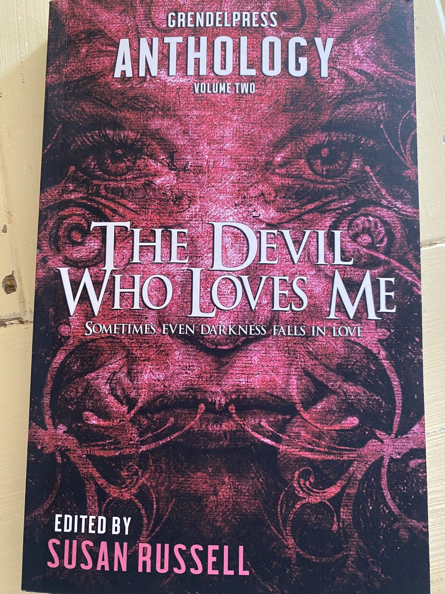 Just got a copy of #GrendelPress anthology, the Devil who loves me, and it looks great!