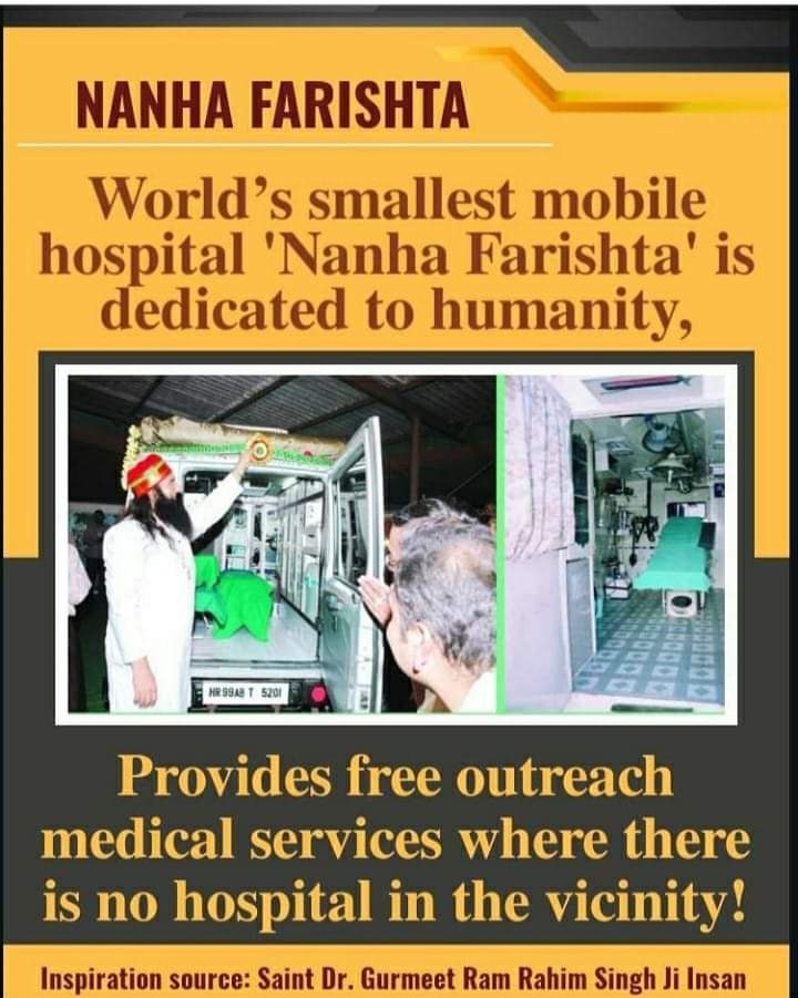 #HospitalOnWheels Nanha Farishta is a mobile hospital with all the modern facilities, designed especially by Saint Gurmeet Ram Rahim Ji Insan. The hospital reached the remote areas and villages and provides medical aid to the needy