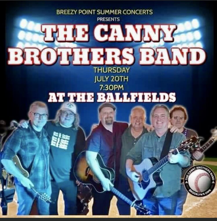 Live music on the ballfields of Breezy Point Thursday night with <a href="/CannyBrothersBd/">Canny Brothers Band</a>