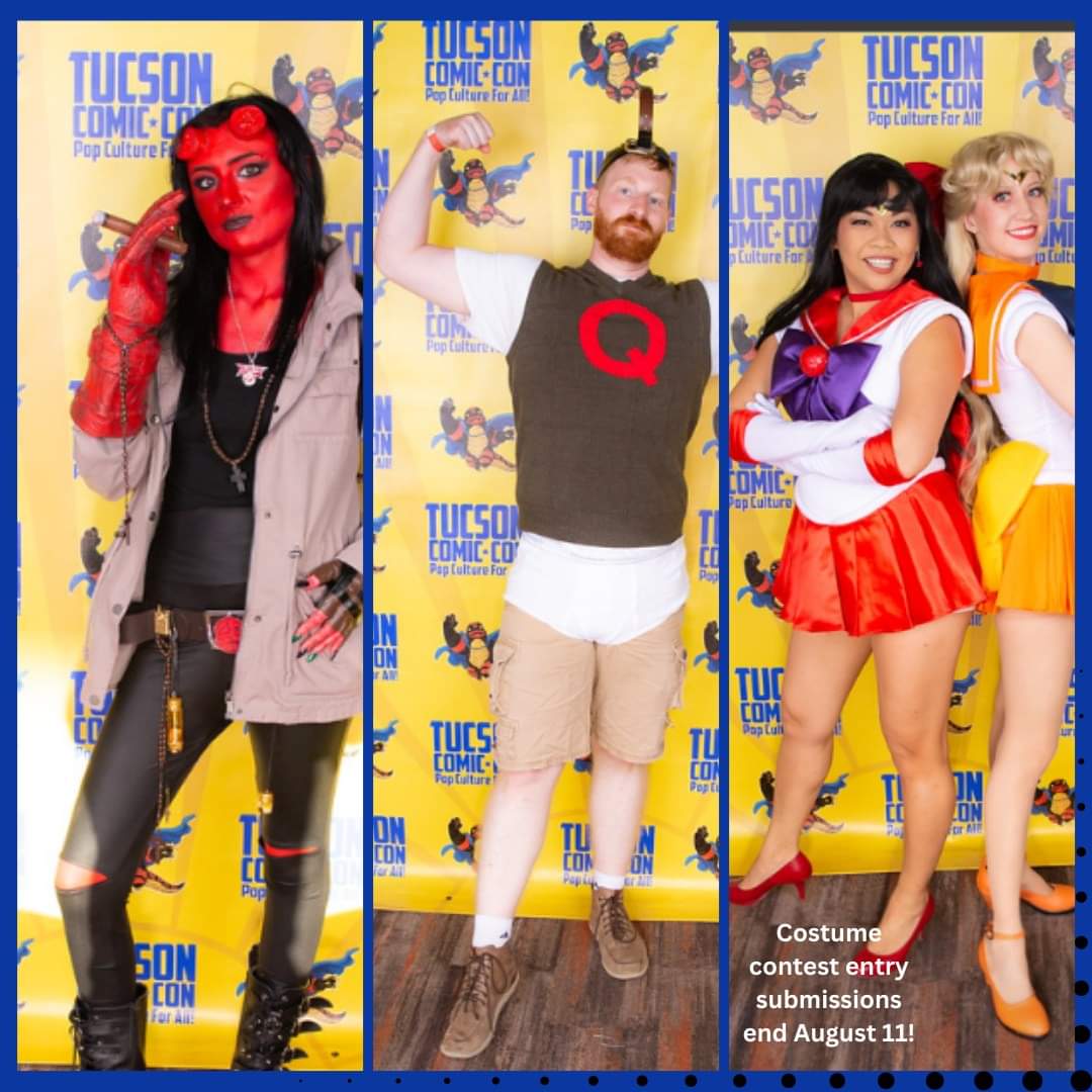 ComicTucsoncon's tweet photo. Attention all cosplayers! The clock is ticking, the deadline to sign up for the Tucson Comic Con Costume Contest  is August 11.   
Secured your spot in the spotlight. The countdown is on, and we can't wait to see the amazing characters you'll bring to life! https://t.co/QfSoSMEZtF