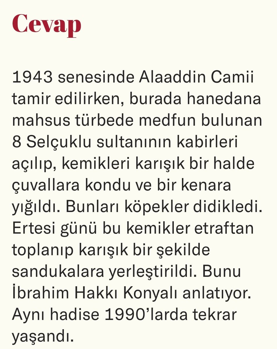 Konya’da medfun Selçuklu sultanlarının naaşlarının çıkartıldığı doğru mudur?