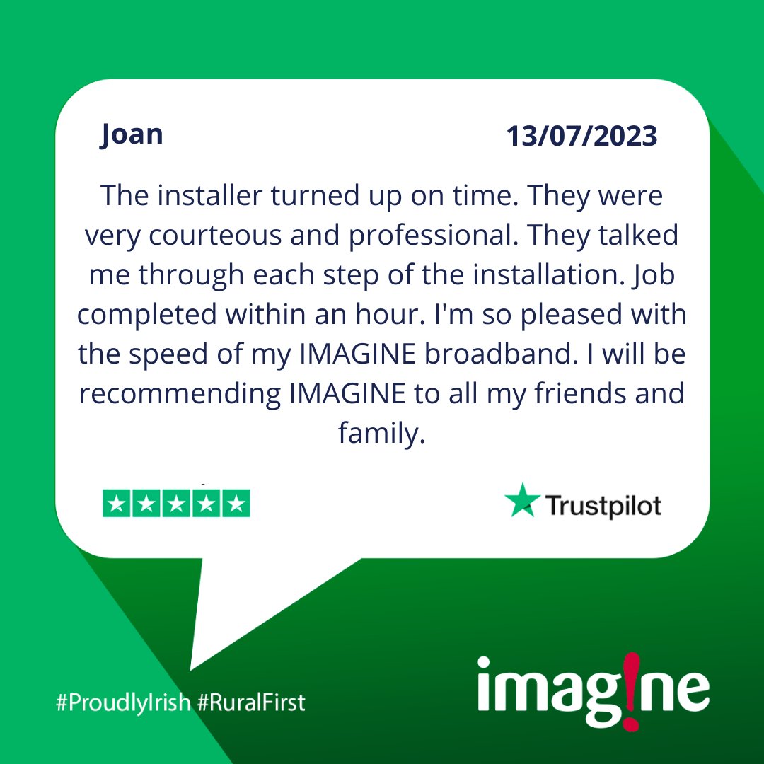 🚀✨ We love hearing from our satisfied customers! 🙌 Here's a glowing review from one of our amazing customers, and we couldn't be more thrilled! 😊 Join us today at imagine.ie #HighSpeedBroadband #Ireland