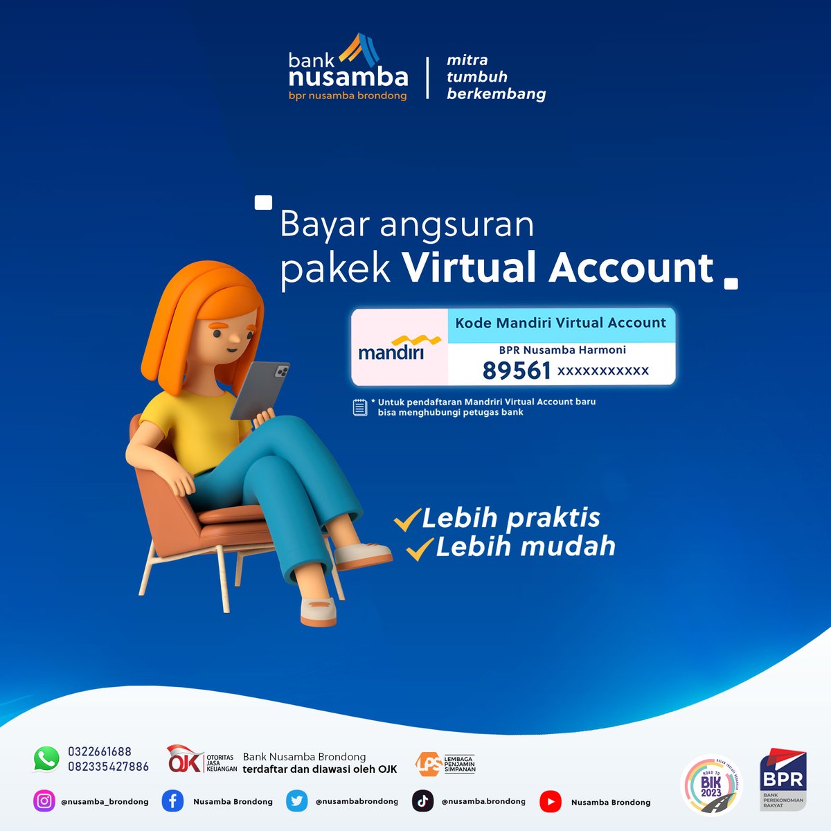 NusambaBrondong's tweet photo. Bayar Angsuran pakek Virtual Account, Transfer dari Bank manapun sekarang bisa praktis, mudah, cepat dan aman.
.
*untuk pendaftaran Mandiri VA baru bisa menghubungi petugas bank kami atau langsung datang ke kantor terdekat.
.
#nusamba #banknusamba #virtualaccount #pinjamdana https://t.co/aYNPibAON5
