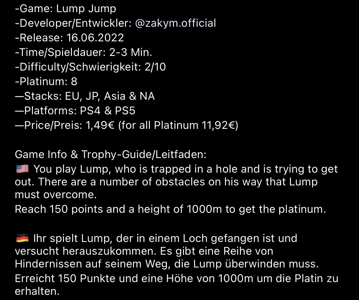 marcelreise11's tweet photo. 🏆 Platinum #1121 & #1122 🏆
On monday I platinumed the 🇪🇺 EU #PS4 & #PS5 Version of #LumpJump.
https://t.co/yHTVpkzT7m
@ZakymOfficial @SilentGhost86 @PSN_Robert2567 @OverhypedG @IBadDriverI @SagiriPSN @HirntotMv @TrophyN3rd @SadoMarco_ @DerPlatinjunge https://t.co/2qYgrfF5TA