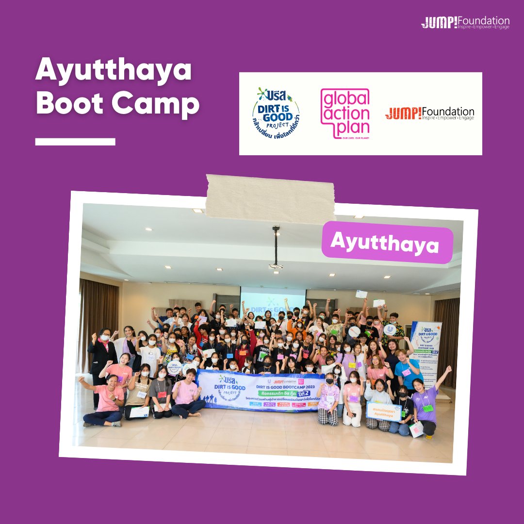 Let's celebrate the exciting conclusion of our last but impactful boot camps! 🎉 It's time to shine a light on the amazing Ayutthaya Boot Camp, a significant part of the inspiring #DirtIsGoodProject.