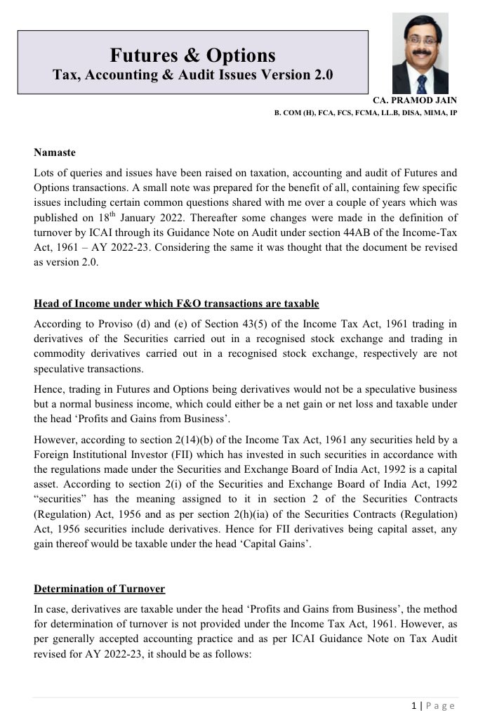 akhilpachori's tweet photo. Tax, Accounting &amp; Audit Issues in F&amp;O transactions by @CAPramodLunawat sir 👇 https://t.co/61zf0oK26G