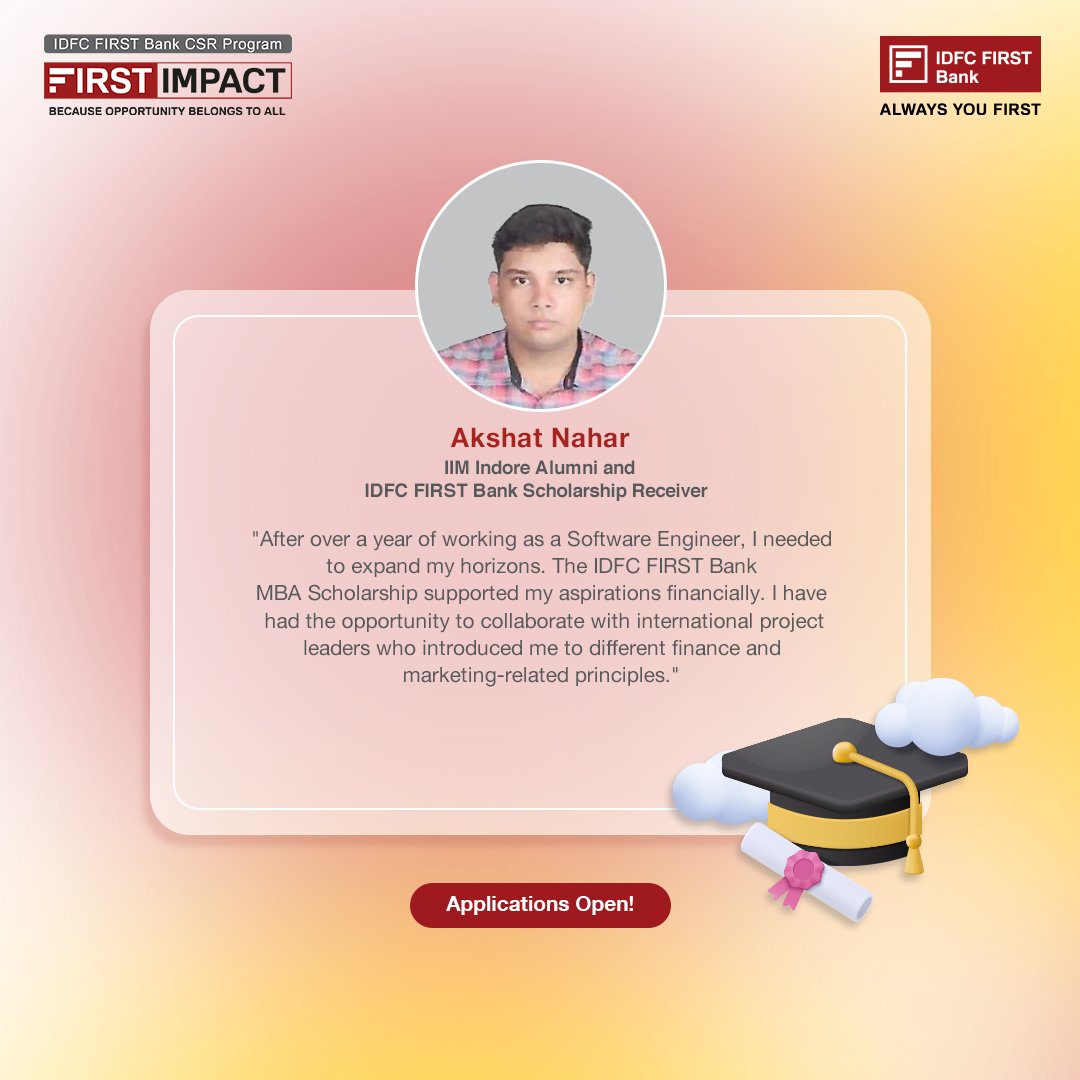 IDFCFIRSTBank's tweet photo. Our Flagship MBA Scholarship has fueled the aspirations of over 1,000 scholars like Akshat. We're now looking for our next batch of dreamers. Spread the word among MBA aspirants in your network!

More about the scholarship: https://t.co/KIXUjlI63J

#IDFCFIRSTBankCSR #FIRSTIMPACT https://t.co/uPMJskZiq5