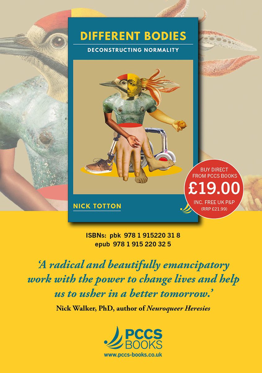 pccsbooks's tweet photo. Out Today - Different Bodies: deconstructing normality
by Nick Totton
Order at - https://t.co/pFv8LZzoIp
‘A radical and beautifully emancipatory work with the power to change lives...' Nick Walker
#differentbodies #deconstructingnormality https://t.co/91VccU76xM