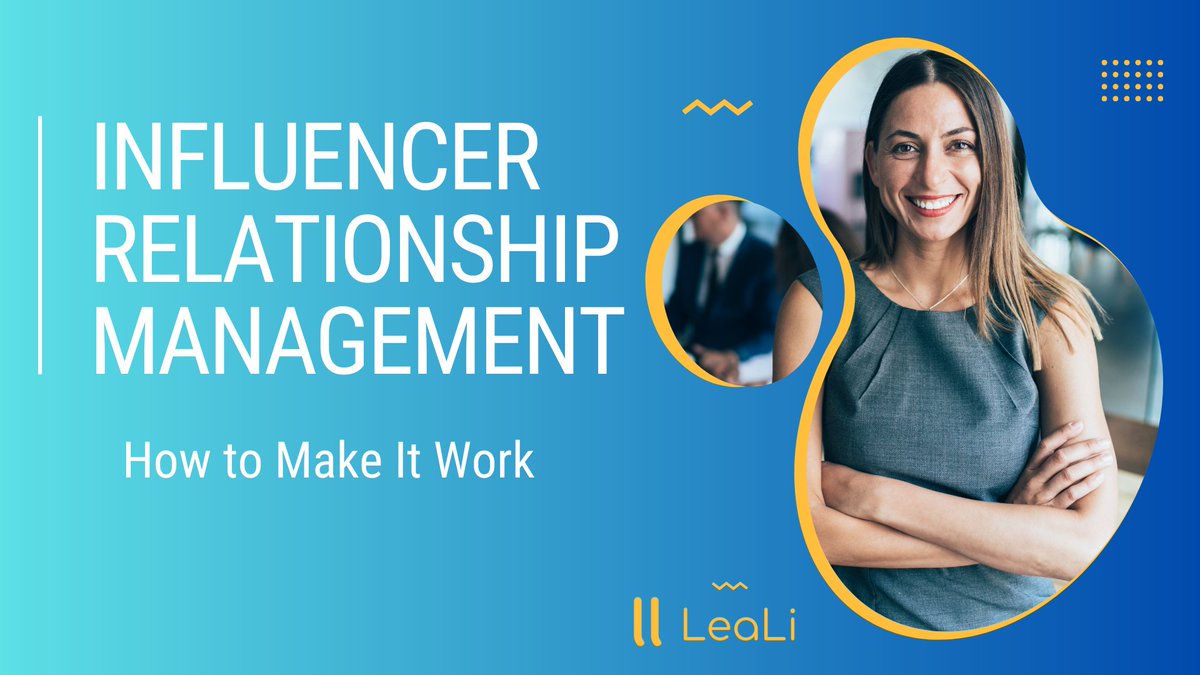 leali_io's tweet photo. Influencer Relationship Management: How to Make It Work Post: Explore IRM and learn how to build strong relationships with influencers for maximum brand reach and credibility. https://t.co/dmPEndRpHw 🌐🔍📊  #InfluencerMarketing #IRM #Leali https://t.co/ZUiQkOaFUp