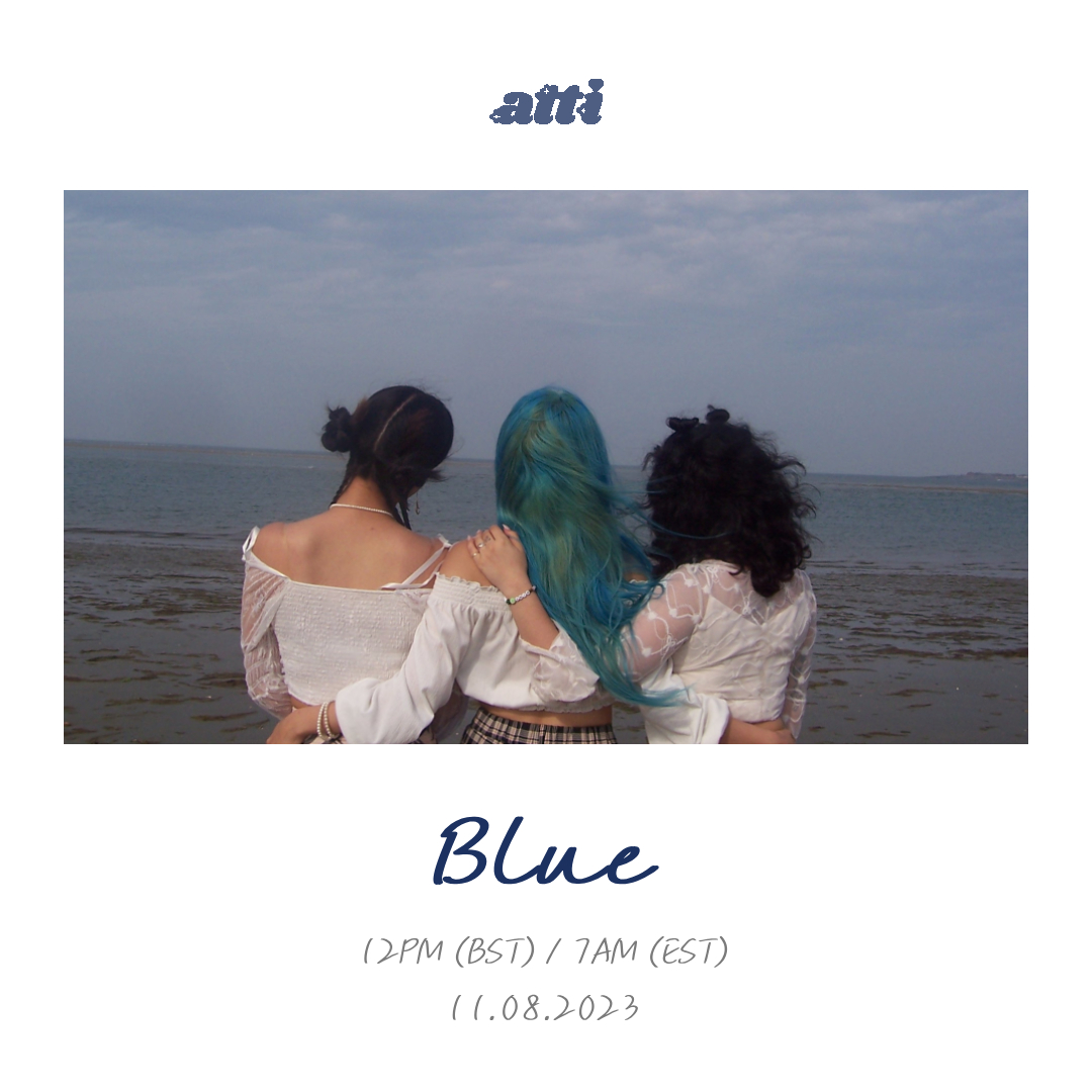 Attiofficial_'s tweet photo. ATTI Pre-release Single "Blue" Concept image 2

💙2023.08.11 FRI 12PM (BST) | 7AM (EST)💙

#ATTI #아띠 #Blue #redebut https://t.co/GpIqlIxuDu