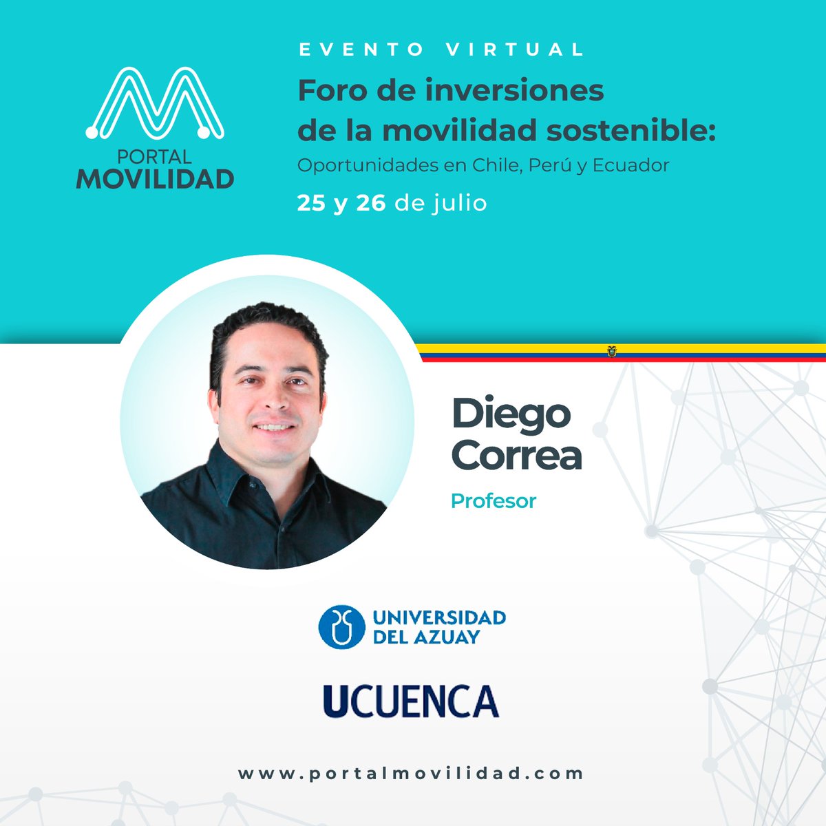 dcorreab's tweet photo. Foro de inversiones de la movilidad sostenible: 
"Movilidad Sostenible en Perú y Ecuador"  🇵🇪 🇪🇨⚡️ @portalmovilidad.
26 de julio, 10:10 h en el panel: "Normativas y negocios: el futuro de la infraestructura de carga"
📢 Inscripción: https://t.co/suoOIgDTXB 

@uazuay
@Ing_UCuenca https://t.co/U8YW4sPDL3