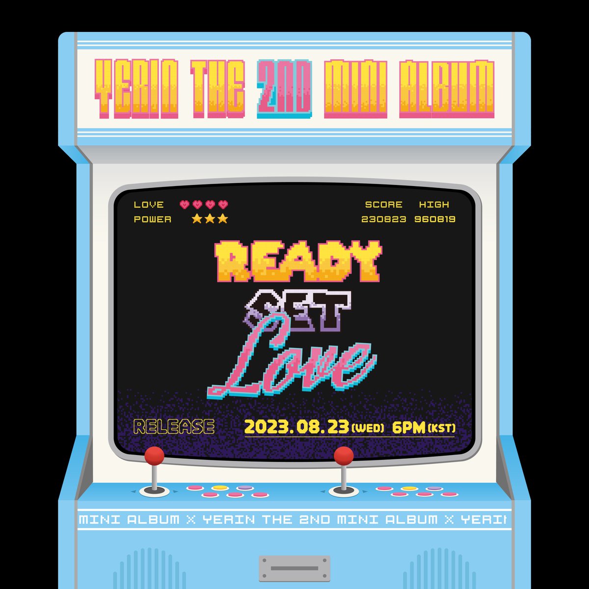 YERIN The 2nd Mini Album
[Ready, Set, LOVE] 

🎮Concept Poster

Release on
2023. 08. 23 6PM (KST)

#예린 #YERIN
#Ready_Set_LOVE🕹