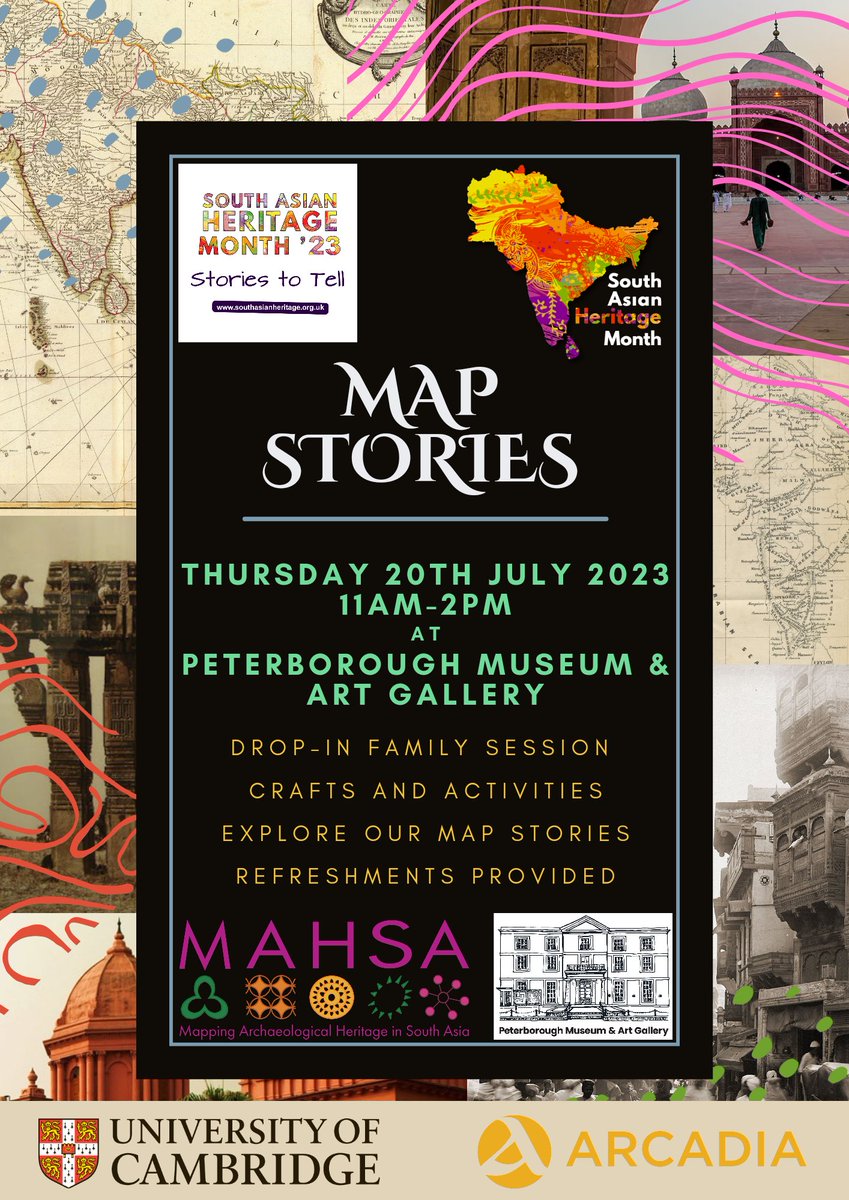 Today's the day! 'Map Stories' event at @PboroMuseum from 11:00-14:00. There will be discussion and displays on all things #SouthAsia, #heritage and the #stories behind them. #Peterborough #familyfun #history #archaeology #storiestotell #FestivalOfArchaeology #SAHM2023