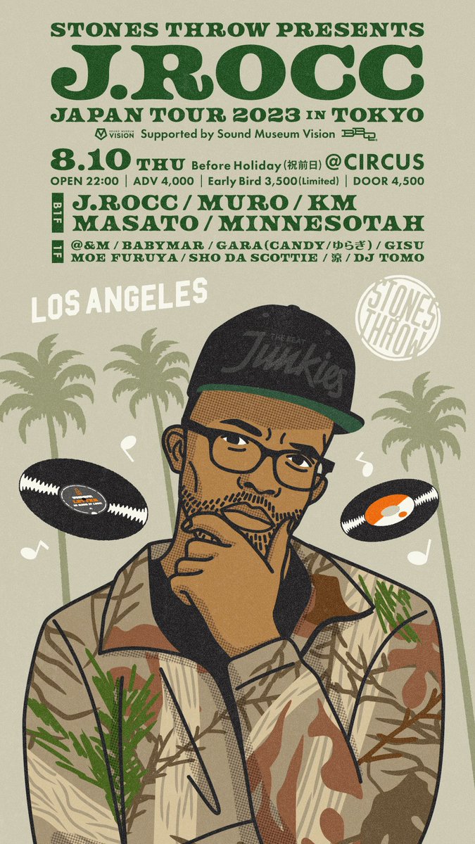 Stones Throw Presents
J.ROCC Japantour 2023

8.10 Tokyo at CIRCUS
8.11 Osaka at Joule
8.13 Nagoya at JB’s

Save the Date📝