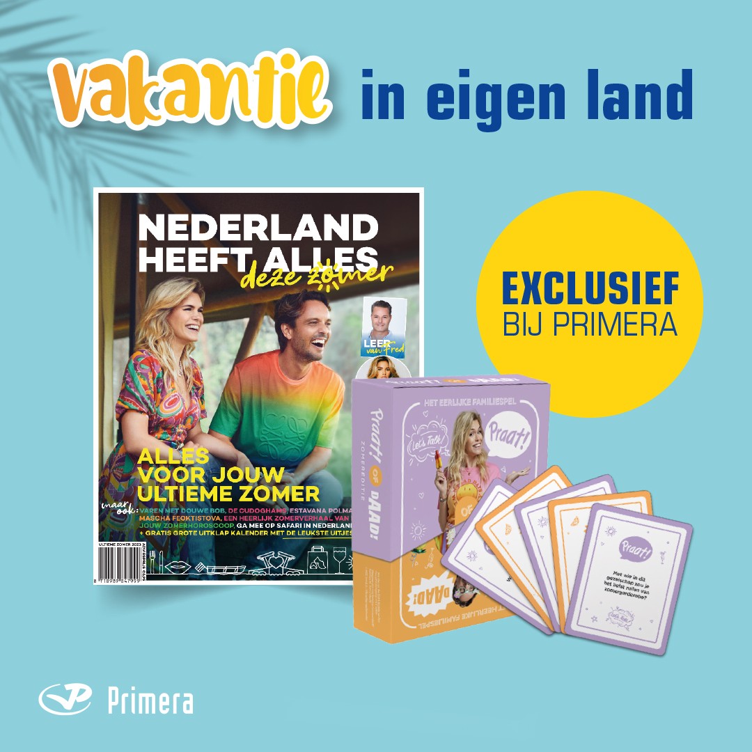 Exclusief bij Primera! De Nederland heeft Alles zomerspecial van Bas Smit en Nicolette van Dam, inclusief het Praat of Daad spel. Verkrijgbaar vanaf 17 juli bij je Primera winkel in de buurt. 😎