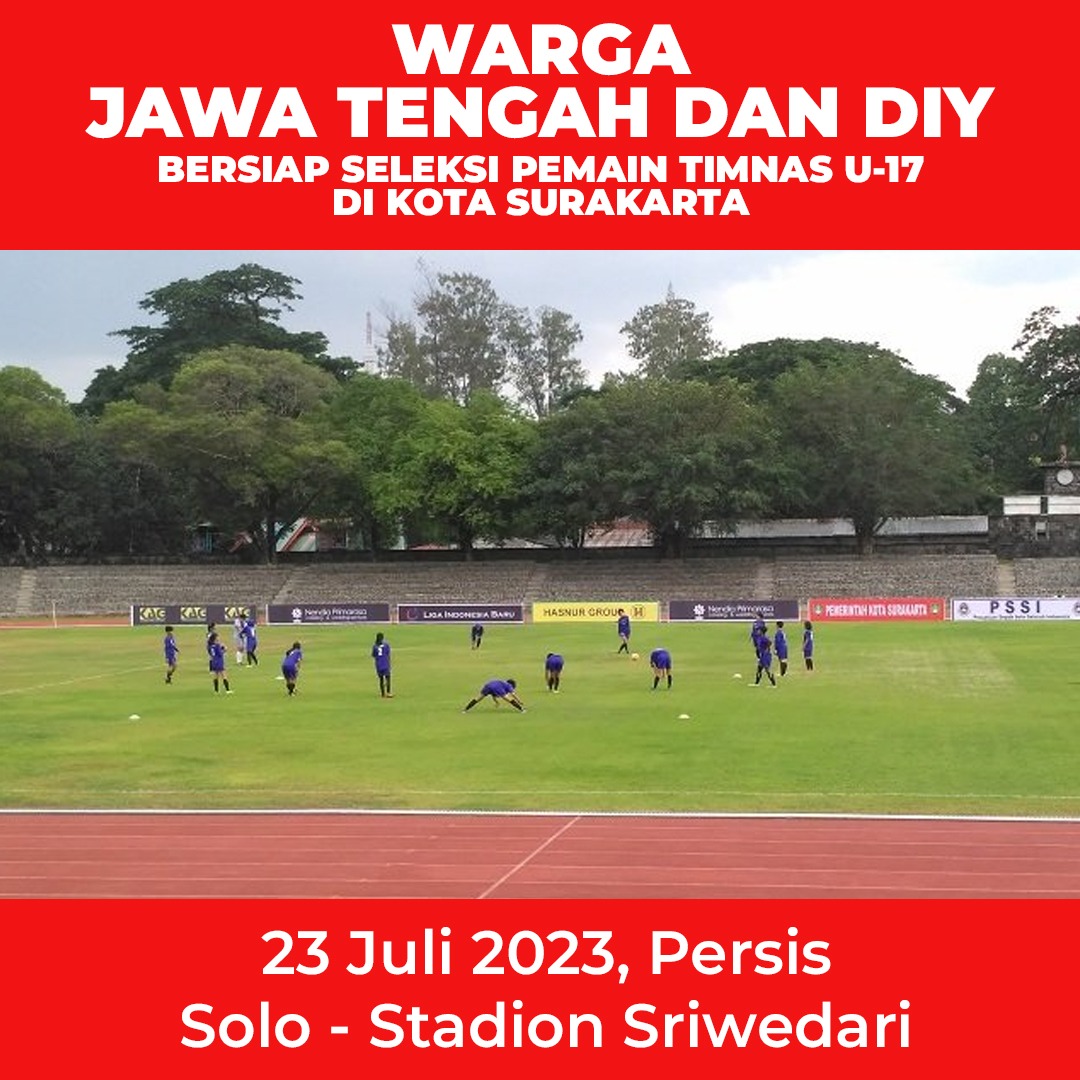 infoboladisini's tweet photo. Warga Jawa Tengah dan DIY bersiap menjadi tempat seleksi Timnas U17 pada 23 Juli 2023 #KitaGaruda #GarudaMendunia #BersamaGaruda #GarudaMudaMendunia #U17Mendunia

Marlo Jerome Polin Afung Central Park Keisya https://t.co/UEaMDf8HM0