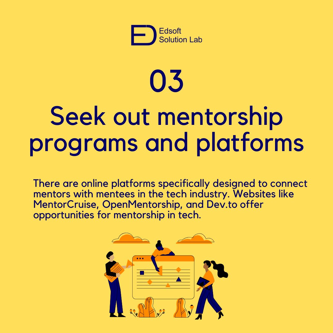 Finding a mentor or community in the tech industry can be immensely beneficial for your professional and personal growth. 

#Edsoftsolutionlab #Edsoftsolution #TechMentorship #TechCommunity #TechConnections #CareerGrowth #ProfessionalDevelopment #MentorshipJourney #TechIndustry