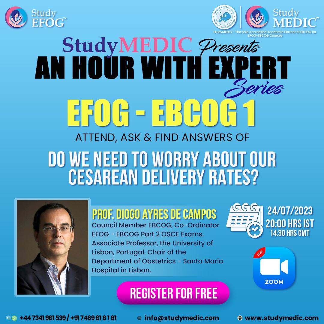 Studying for the EFOG-EBCOG exam? Join this free preparatory webinar on Monday 24 July with Professor Diogo Ayres de Campos. Register here: studyefog.com/free-events/ #obgyn