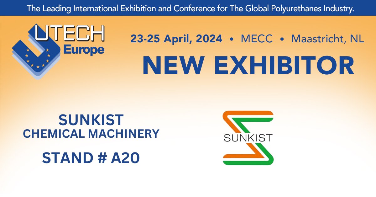 We are delighted to welcome Sunkist Chemical Machinery to UTECH Europe 2024 at MECC, Maastricht, 23-25 April 2024. Sunkist has provided machinery for the Polyurethane foam industry for over 40 years. ow.ly/fOrp50Peb3j #UTECHEurope