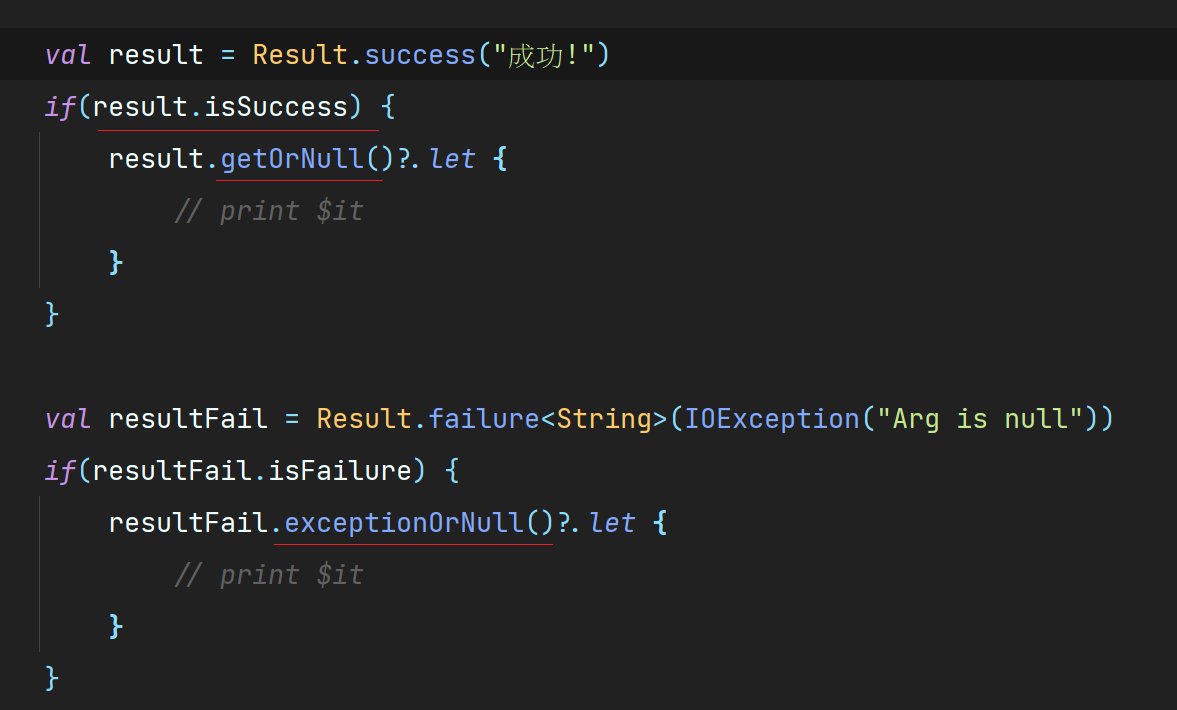 Kotlin 從1.3增加的Result<T> 似乎不是這麼好用

失敗只能傳入一個Exception，必且在取用判斷上也很不直覺，所以後來導入either，或是使用ArrowKt的版本