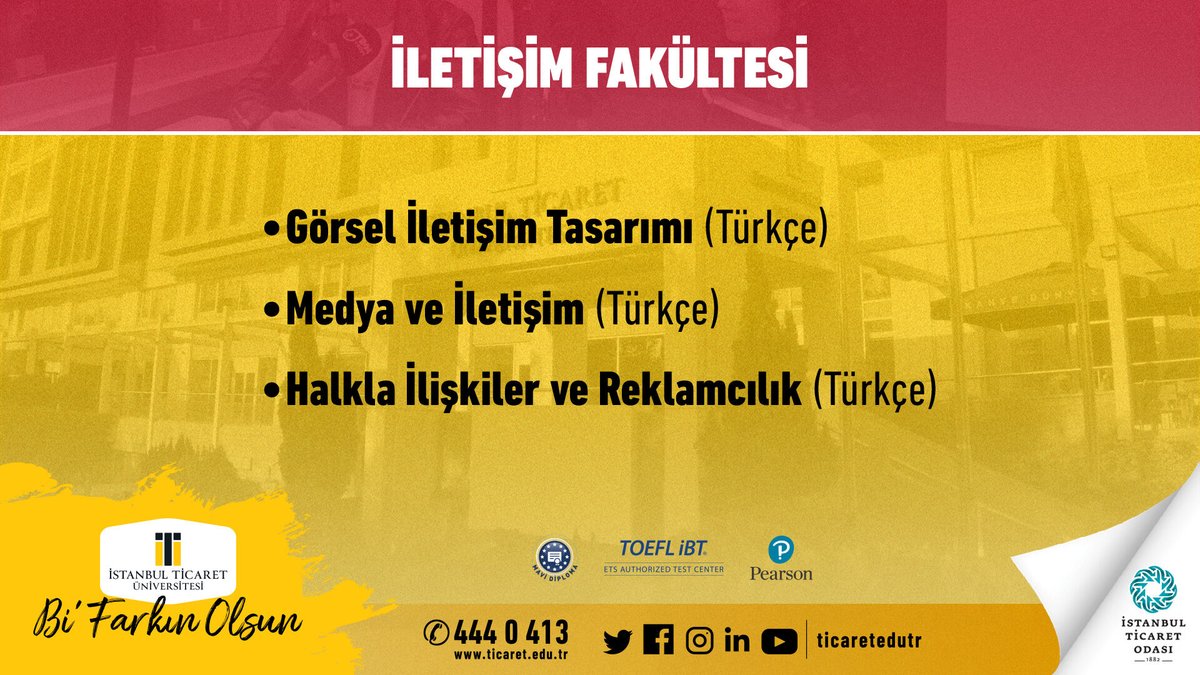 İletişim Fakültesi ile Bi' Farkın Olsun!

lisansaday.ticaret.edu.tr/iletisim-fakul…