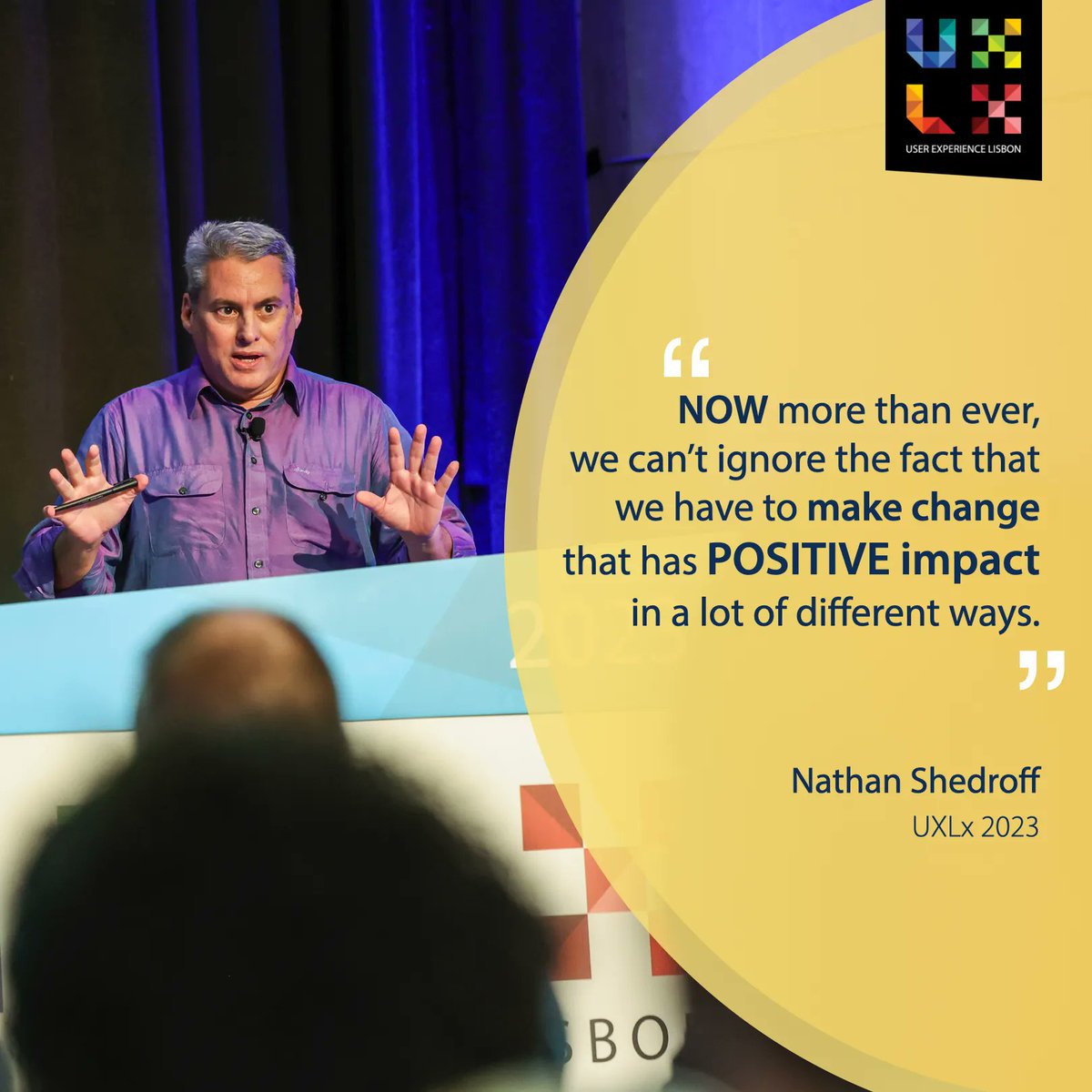 UXLx: User Experience Lisbon (@uxlx) on Twitter photo 💬 Best UXLx 2023 quotes 💬
"Now more than ever, we can't ignore the fact that we have to make change that has positive impact in lot of different ways." - <a href="/nathanshedroff/">Nathan Shedroff</a> in "Strategic Impact"
#uxlx #uxlisbon #uxdesign #uxstrategy #conference 💬 Best UXLx 2023 quotes 💬
"Now more than ever, we can't ignore the fact that we have to make change that has positive impact in lot of different ways." - <a href="/nathanshedroff/">Nathan Shedroff</a> in "Strategic Impact"
#uxlx #uxlisbon #uxdesign #uxstrategy #conference