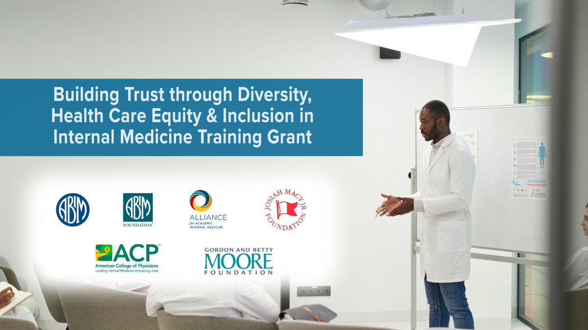 Funded by @AAIMOnline, @ABIMcert, @ABIMFoundation, @MooreFound, and @macyfoundation, the 'Building Trust through Diversity, Health Care Equity, & Inclusion in IM Training' grant has awarded $470,000 to 20 projects at medical schools & teaching hospitals: ow.ly/FqBp50Ph6rJ