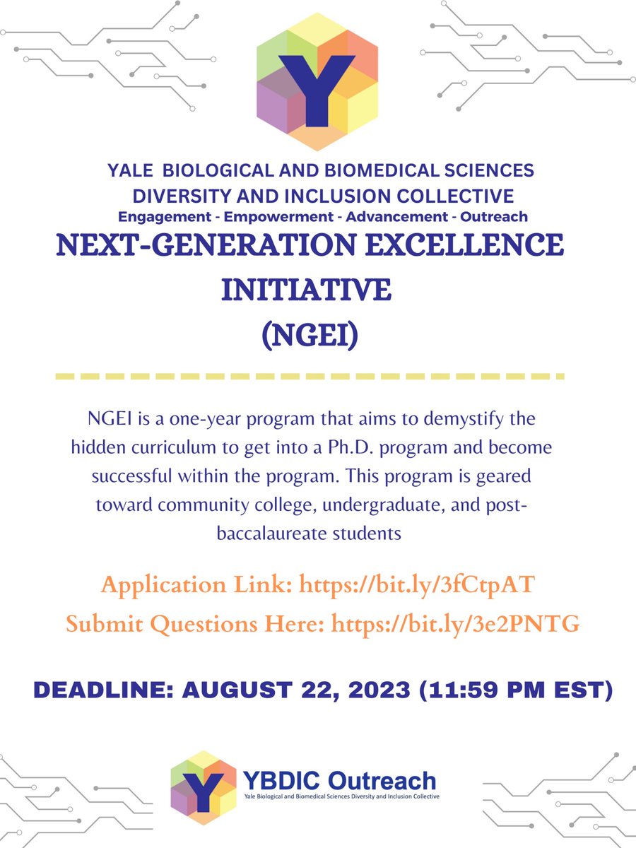 🚨Opportunity Alert! 🚨 Are you an #undergraduate, #post-bacc, or #communitycollege student? APPLY by 08/22 to our Next-Generation Excellence Initiative! NGEI aims to demystify the hidden curriculum to pursue and thrive in a #PhD! bit.ly/3fCtpAT