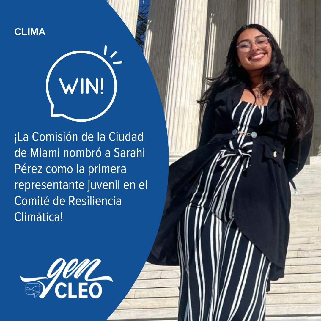 CLEOInstitute's tweet photo. 📢 EXCELENTE NOTICIA: La Comisión de @CityofMiami nombró a Sarahi Pérez como la primera representante de jóvenes en el Comité de Resiliencia Climática!
Como parte de #GenCLEO @MDCollege, ha sido parte integral de nuestros esfuerzos para avanzar acciones climáticas.💚🌎 https://t.co/gxSUQQpkkf