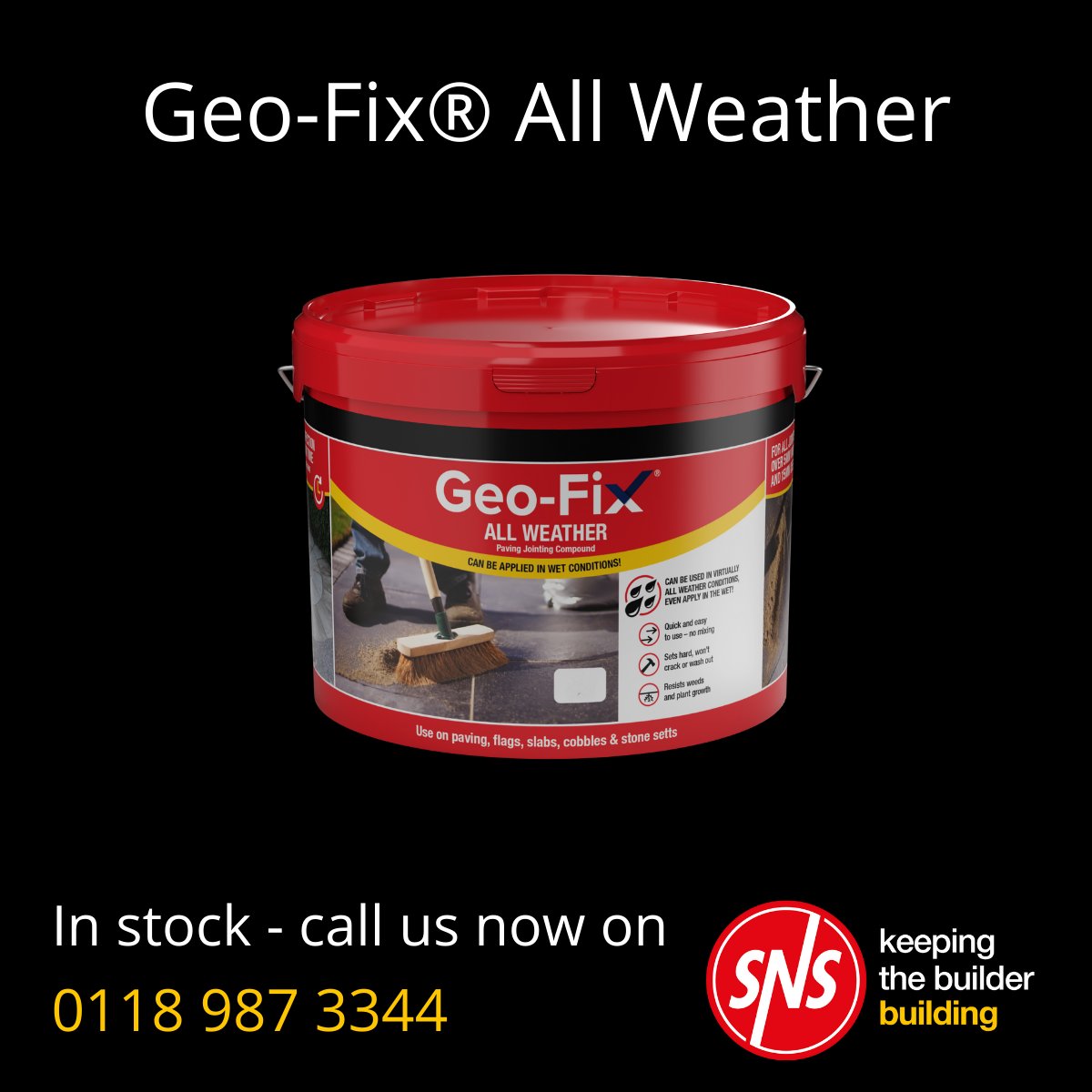 Geo-Fix® All Weather paving jointing compound offers huge time-saving benefits compared to applying traditional mortar. 

Visit snsbp.co.uk or call in to our Trade Centres at Reading &amp; Farnborough to get your supply.