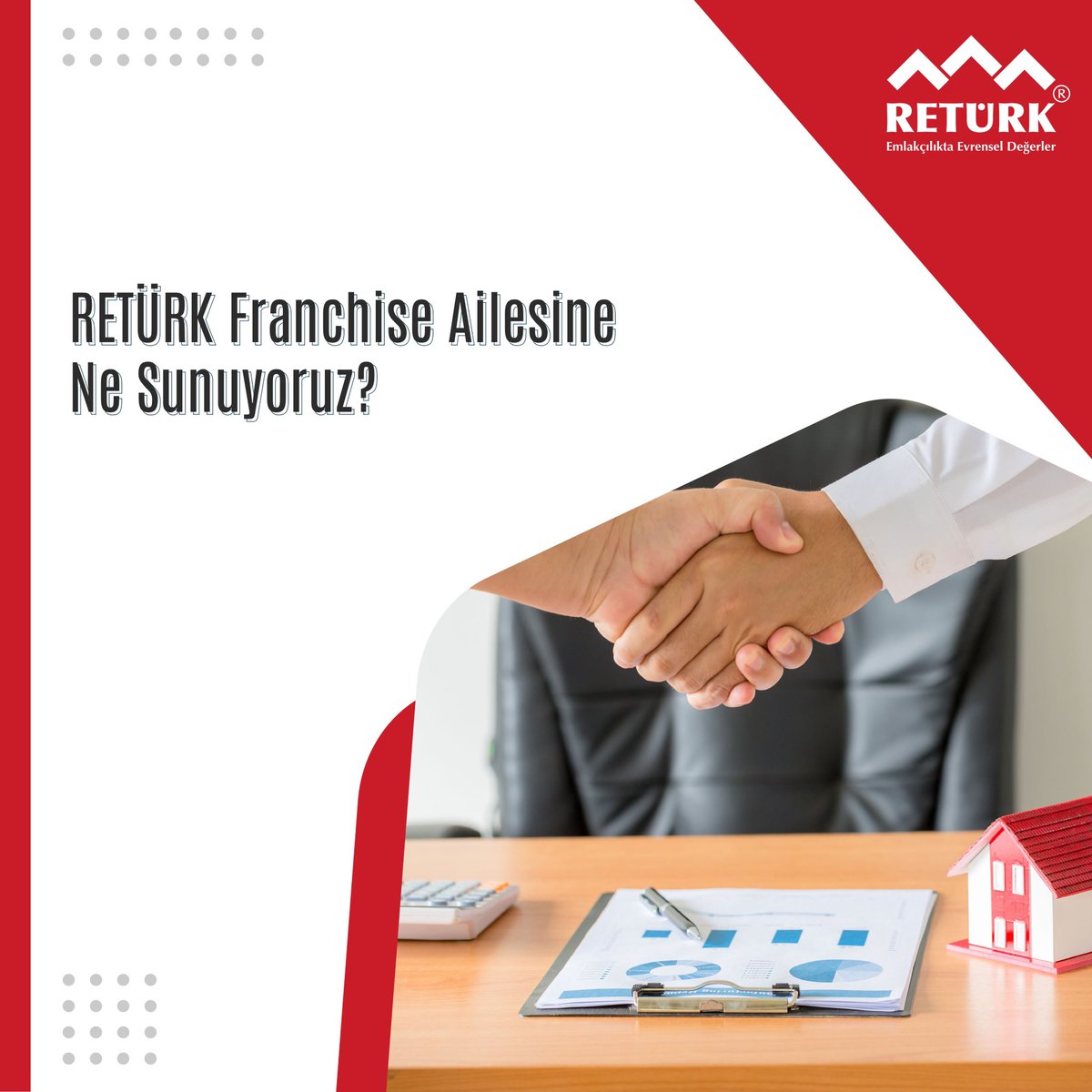 RETÜRK olarak gayrimenkul girişimcilerimize özel; açacağı ofisin dizaynından hukuki desteğe, farklı portallar ile entegre olan CRM sisteminden eğitim ve pazarlama desteğine ve hatta sosyal medya sayfalarının profesyonel yönetimine kadar tüm altyapıyı sağlıyoruz