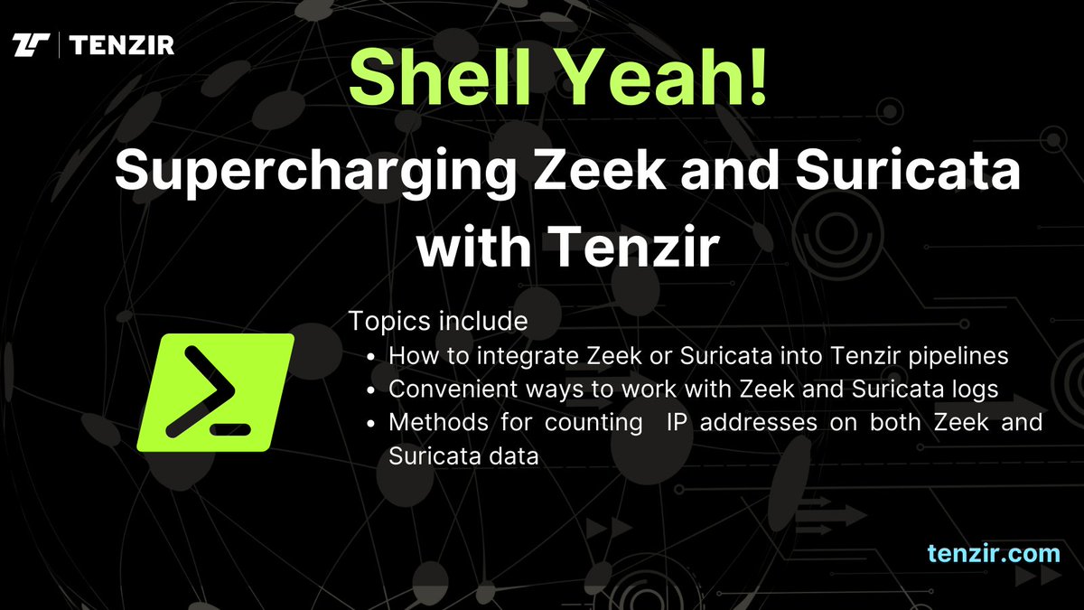 Tenzir | The Pipeline Company (@tenzir_company) on Twitter photo Shell Yeah! New blog from <a href="/mavam/">Matthias Vallentin</a> on unleashing #Zeek and #Suricata's power with Tenzir:
1️⃣ Integrating these tools into pipelines
2️⃣ How to make log analysis a breeze with Tenzir
3️⃣Elegant methods for counting source IPs on both Zeek and Suricata data
docs.tenzir.com/blog/shell-yea… Shell Yeah! New blog from <a href="/mavam/">Matthias Vallentin</a> on unleashing #Zeek and #Suricata's power with Tenzir:
1️⃣ Integrating these tools into pipelines
2️⃣ How to make log analysis a breeze with Tenzir
3️⃣Elegant methods for counting source IPs on both Zeek and Suricata data
docs.tenzir.com/blog/shell-yea…