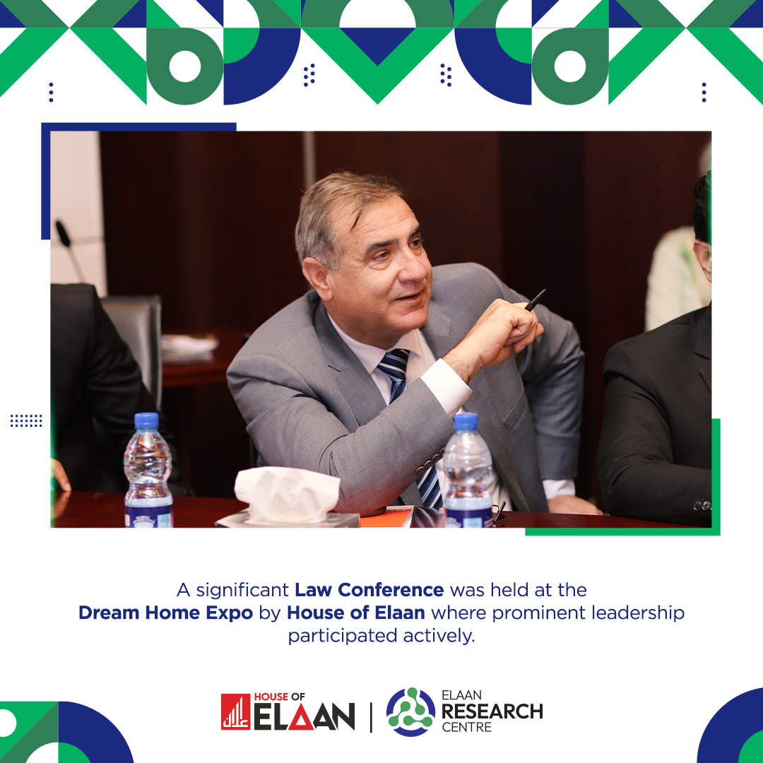 The Law Conference held at the Dream Home Expo by Elaan Research Centre had a very positive response as a number of issues were highlighted and possible solutions were discussed regarding the contemporary real estate industry

#Elaanresearchcentre #HouseofElaan #lawconference