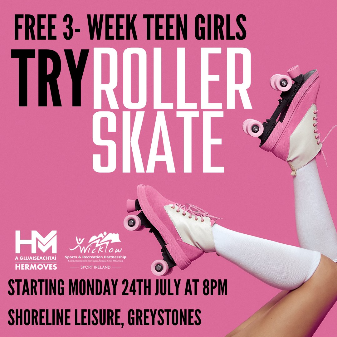 Don't forget next Monday our FREE 3-Week Teen Girls Try Roller Skating programme is starting in @ShorelineGrey Space in the hall is limited so pre-registration is necessary. Register here: eventbrite.ie/e/666713637437 #Greystones #ActiveWicklow @hermoves_ie @GreystonesTweet