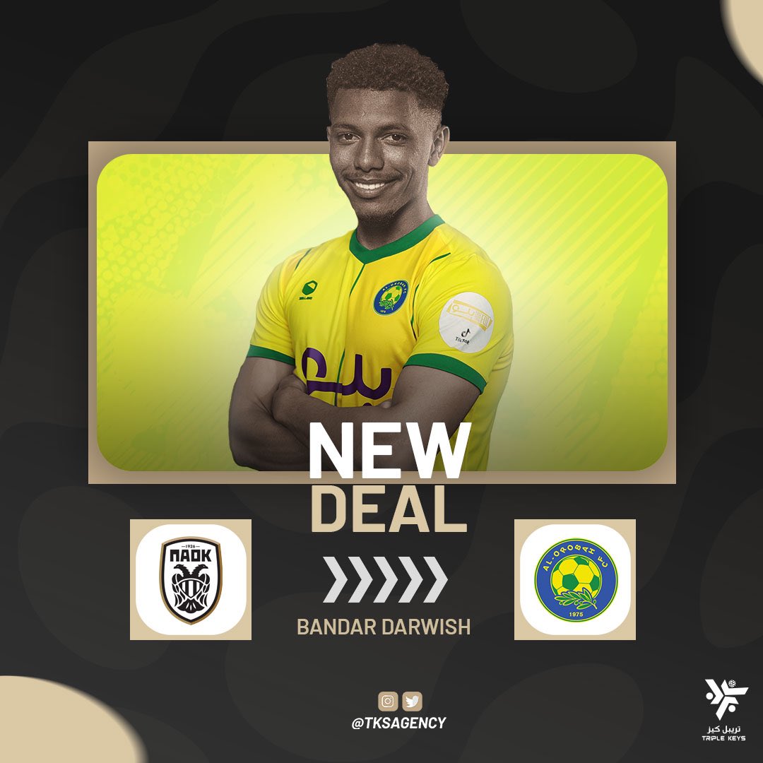 يُسعدنا الإعلان عن انتقال لاعبنا بندر درويش من باوك اليوناني إلى العروبة السعودي ✅✍🏻️