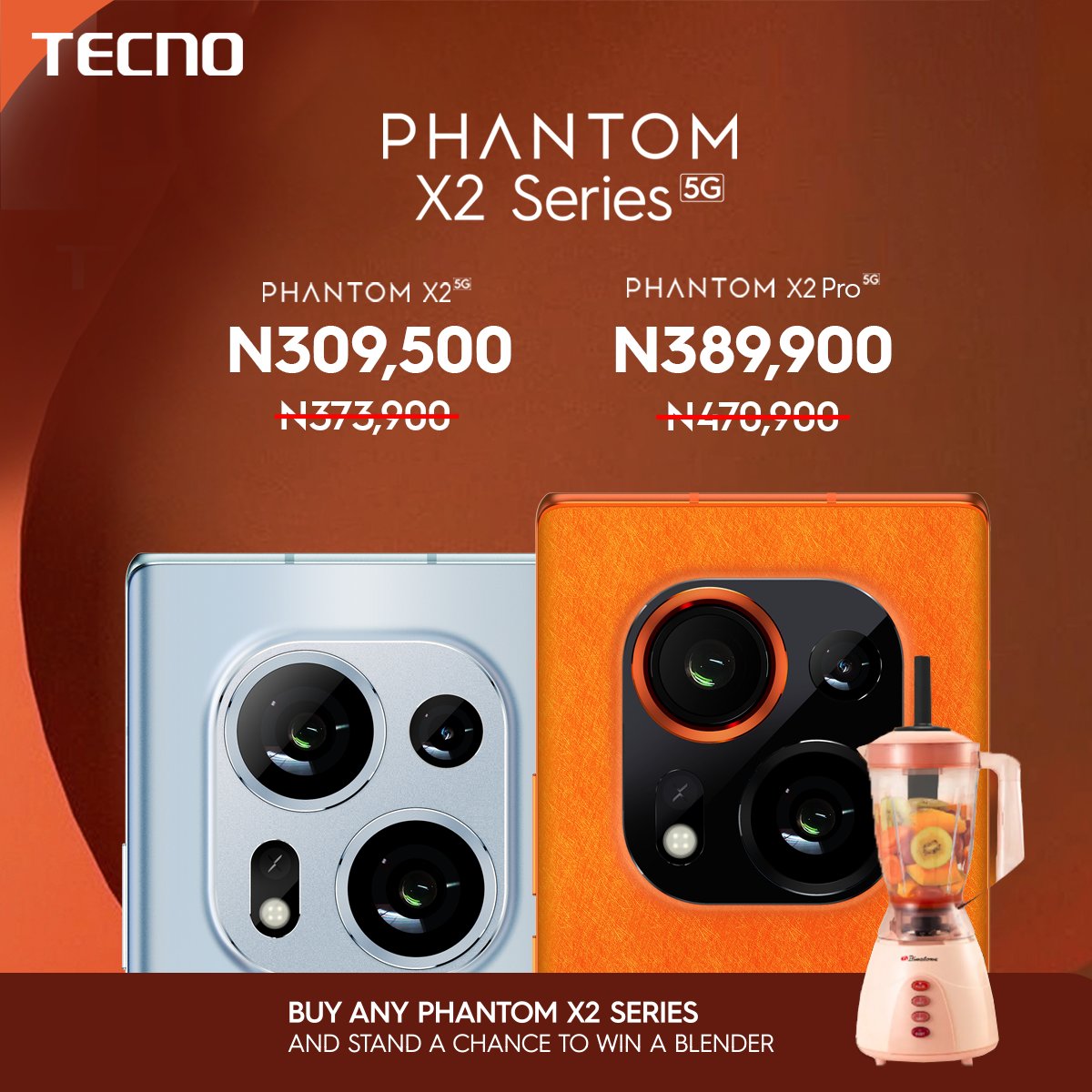 TECNOMobileNG's tweet photo. The PHANTOM X2 Series is now available at an attractive price of N309,900. Plus, don't forget to claim your complimentary blender when you buy this device in any of our recommended stores nationwide. 

#PHANTOMX2Series #BeyondExtraordinary https://t.co/K5aaNuUOgo