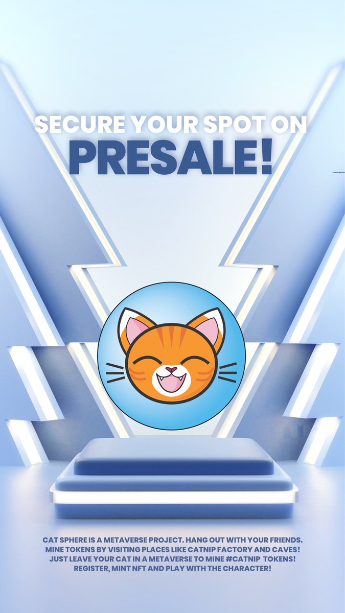 CatSphereNFT's tweet photo. π±π MEOOW! The Cat Sphere presale stage 1 is now live!
π Don't miss out on this pawsome opportunity to join the CatLand! π» Register and grab your NFT, let's explore the CatLand together! π
#CatSphere #CATNIP #Presale #ETH #MAYC #BAYC #Azuki #Metaverse #DeFI #BTC #Doge #investing #trading #TradingView #Lido #AAVE #MANA $THETA $APE #BAYC #MAYC $GALA #KuCoin #NFT #AIRDROP
