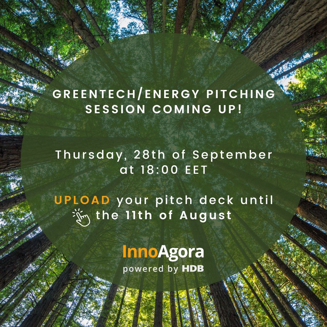 HDB_GR's tweet image. We are organising our next pitching session on 28/9, focusing on Greentech/Energy companies! 

To secure your position at this upcoming InnoAgora Investing Days upload your pitch deck at lnkd.in/dbjeVgNb  by 11/8!

#HDB #HelpDoingBusiness