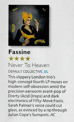 FassineMusic's tweet photo. First review of our upcoming album 'Never to Heaven’ is in from Mojo! 4 stars! Excited to be featured in this incredible mag. Thank you! Our fav line? ‘slippery London trio’ Never to Heaven out 28/07
#fassine #mojomagazine #mojo #juliancope #sunspots #jimmyking #altpop #avantpop https://t.co/LNRn4IjHLJ