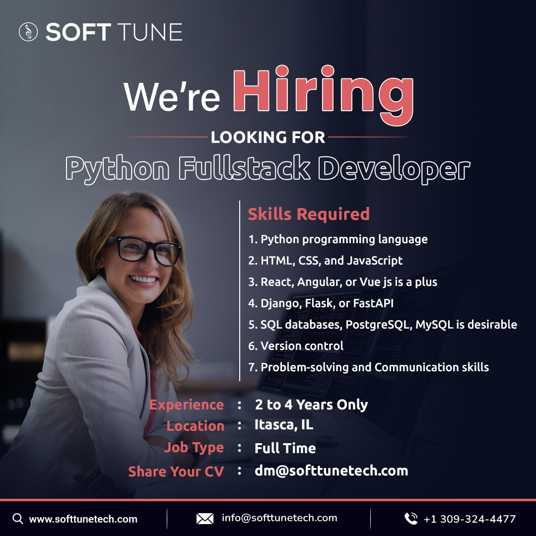 softtunetech's tweet image. Open Position: Python Fullstack Developer
Job Type: Full-time
Experience: 2 to 4 Years Only & Location: Itasca, IL
Share Resume: dm@softtunetech.com
#pythonjobs #pythonfullstack #pythondevelopers #fullstackdevelopers #fullstackjobs #jobsinusa #jobhunting #w2 #contract #jobalerts