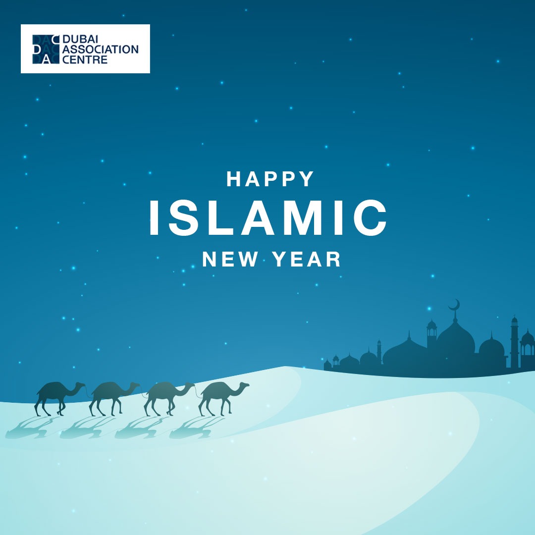 May the New Year bring you abundant blessings and renewed hope!🌙 Happy Islamic New Year from Dubai Association Centre.

#Dubai #DubaiAssociationCentre #Hijri2023 #Associations #DAC
