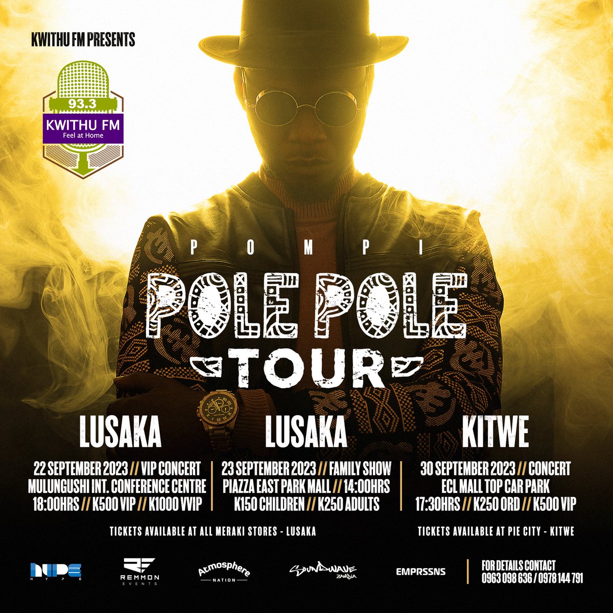 Kwithu FM proudly presents the Pole Pole Album Tour with the sensational Pompi - The African Eagle! 🎶🌍

#Pompi #TheAfricanEagle #PolePoleTour #AtmosphereNation #KwithuFM #FeelAtHome #RemmonEvents #emprssns