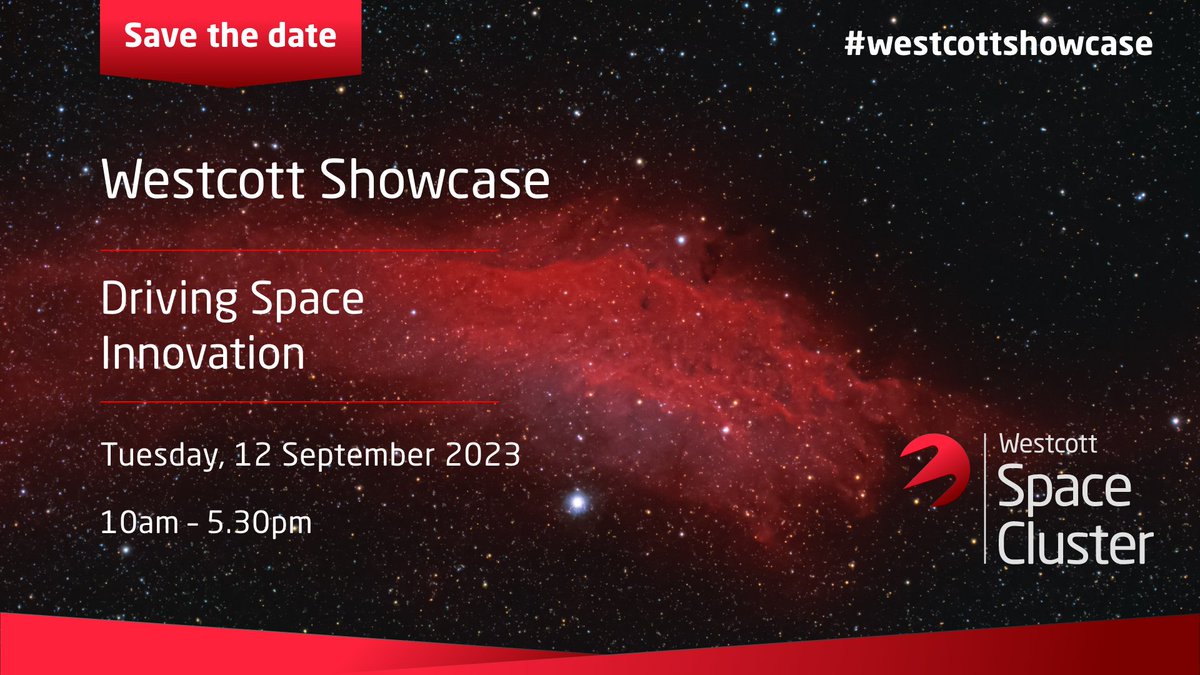 SatAppsCatapult's tweet photo. The #WestcottShowcase will bring together innovative space companies working across drones, propulsion, sustainability, and more - join us on 12 Sept for a full day of talks, tours of @WestcottVP, and to network with the @WestcottSpace Cluster community: https://t.co/3lFVY9jZWy https://t.co/4uJvvuBIau