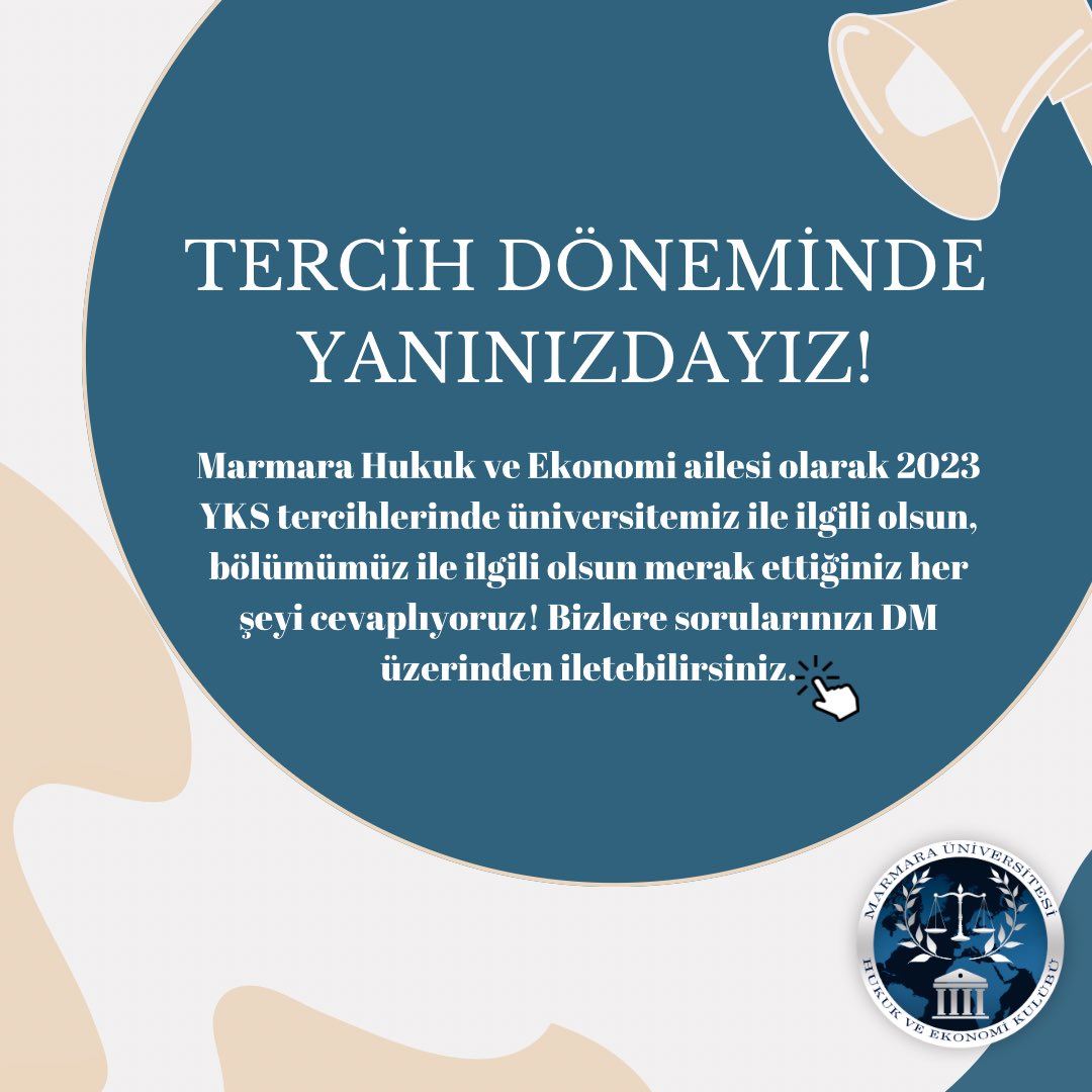 Marmara Hukuk ve Ekonomi Kulübü olarak tercih döneminde yanınızdayız!
#yks2023 #MarmaraHukuk