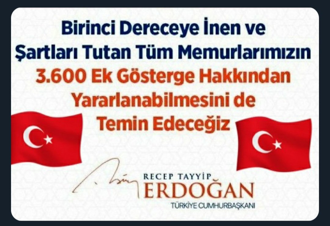 Sayın Cumhurbaşkanı <a href="/RTErdogan/">Recep Tayyip Erdoğan</a> ın sözü yerine getirilmeli, #TopluSözleşmede3600 ek gösterge 1.derecedeki memur ve emeklisi için karara bağlanmalı.   <a href="/isikhanvedat/">Prof. Dr. Vedat Işıkhan</a> <a href="/erkanakcay45/">Erkan Akçay</a> <a href="/akbasogluemin/">Av. M.Emin AKBAŞOĞLU 🇹🇷</a> <a href="/OnderKahveci/">Önder Kahveci</a> <a href="/TurkesGuney/">Türkeş Güney</a> <a href="/Kamu_Sen/">Türkiye Kamu-Sen</a> <a href="/MemurSenKonf/">Memur-Sen</a> <a href="/_aliyalcin_/">Ali YALÇIN</a> <a href="/yusufyazgan37/">Yusuf YAZGAN</a>