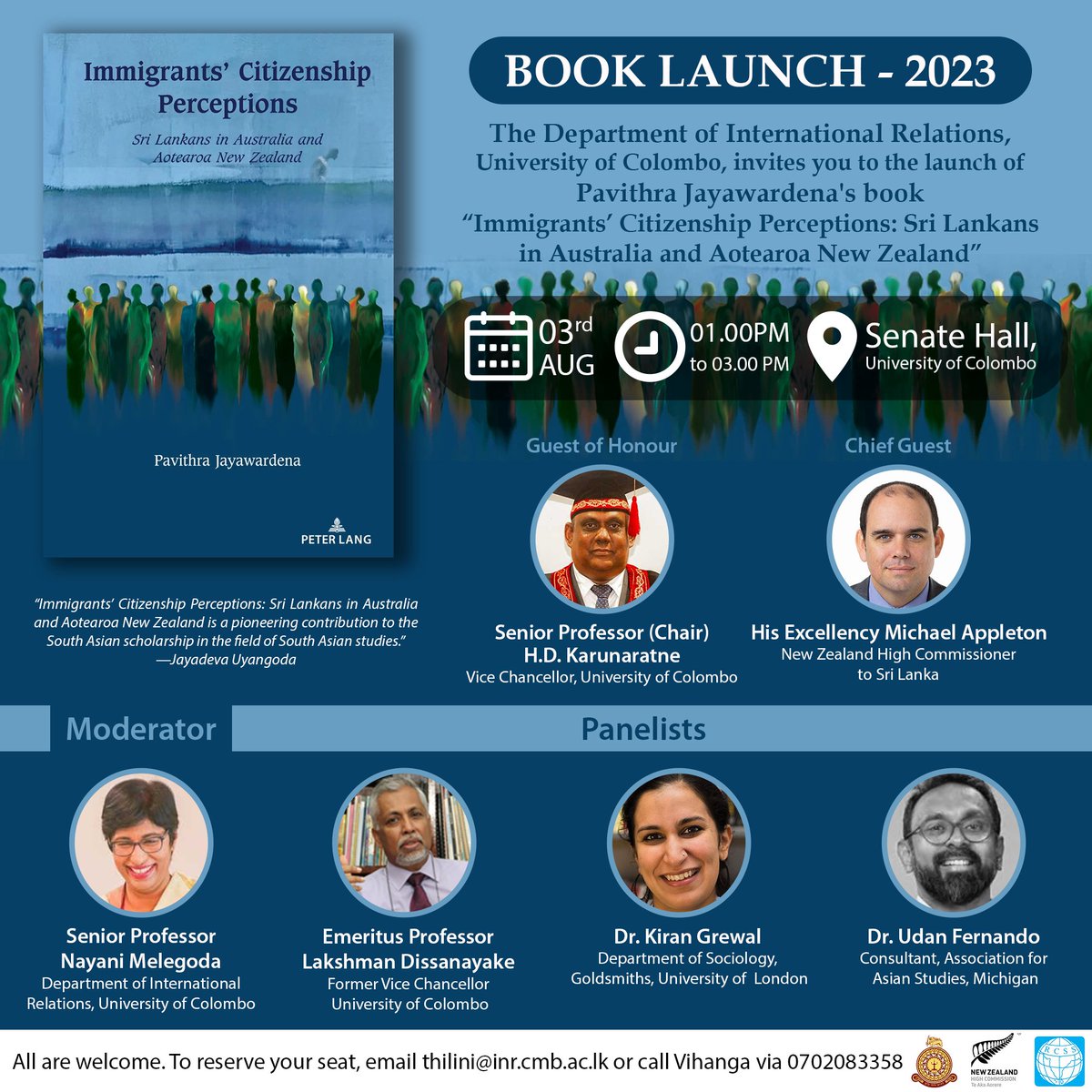 Book Launch-Immigrants' Citizenship Perceptions-2023

Organized by the Department of International Relations, Faculty of Arts, University of Colombo

Date: Thursday, 3rd August 2023
Time: 1.00 pm to 3.00 pm
Location: Senate Hall, University of Colombo