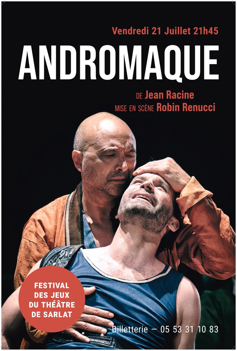 Andromaque au Festival des Jeux du Théâtre de Sarlat ! Après des représentations en Avignon l'été dernier, la tragédie de Racine adaptée par Robin Renucci se jouera à Sarlat dans le cadre du Festival des Jeux du Théâtre demain soir à 21h45. Infos : bit.ly/3Q4RFM1