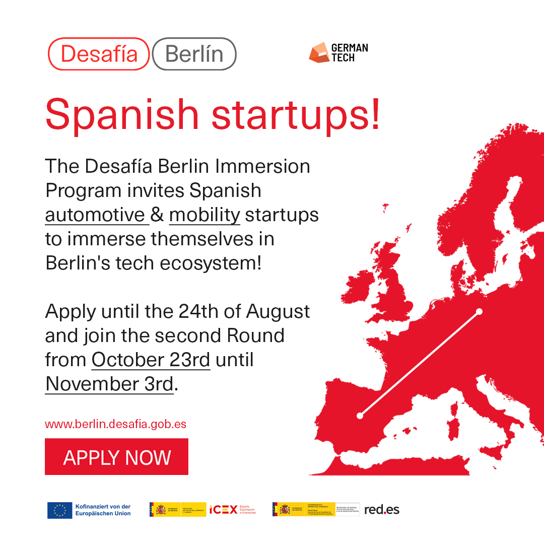⏰ Attention Spanish startups in the #automotive and #mobility industry! The clock is ticking, and the application phase for the #DesafíaBerlin Immersion Program is in full swing! Visit our website to learn more & submit your application today: berlin.desafia.gob.es!